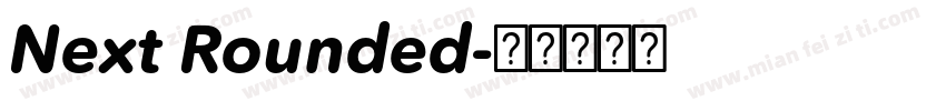 Next Rounded字体转换
